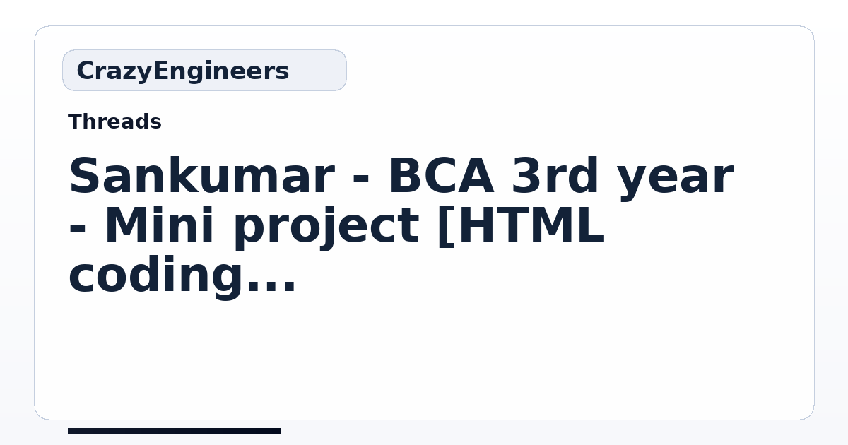 Sankumar - BCA 3rd year - Mini project [HTML coding using java script ...